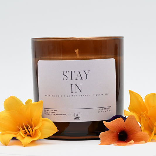 Stay In Candle - 9 oz